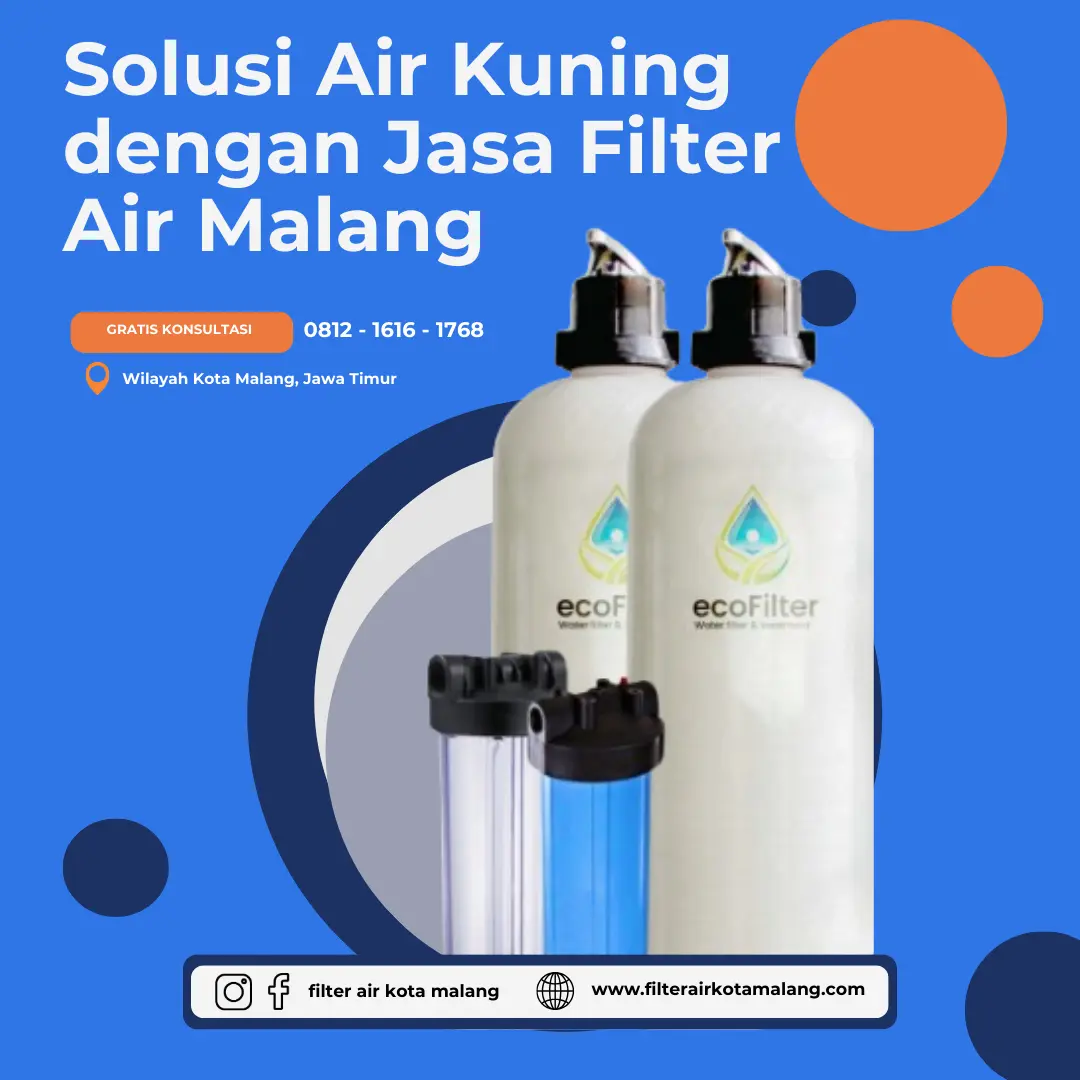 Solusi Air Kuning dengan Jasa Filter Air Malang