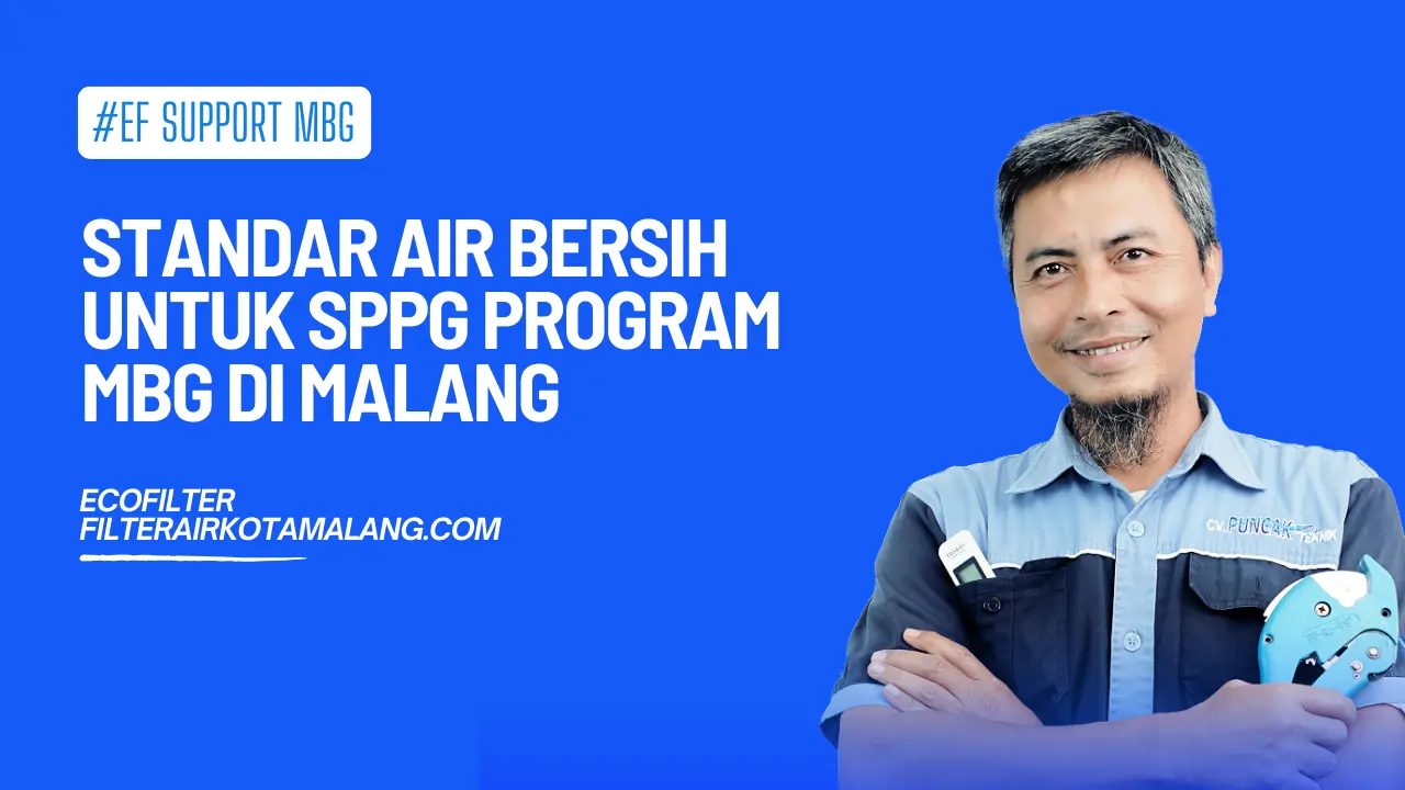 Standar Air Bersih untuk SPPG Program MBG di Malang