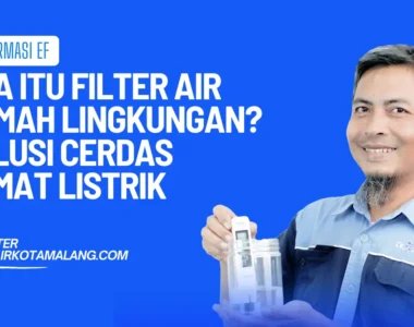 apa itu filter air ramah lingkungan
