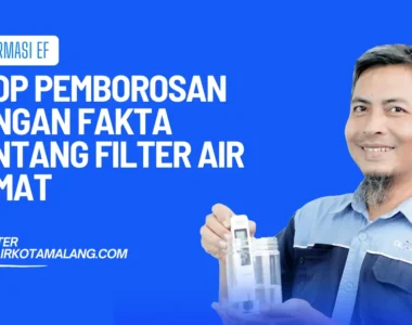 Fakta tentang filter air hemat
