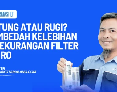 kelebihan dan kekurangan filter air ro