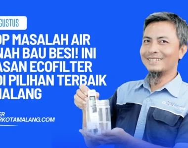 pilihan terbaiki filter air tanah bau besi