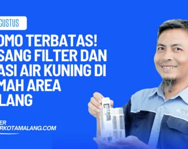 promo pasang filter atasi air kuning di rumah