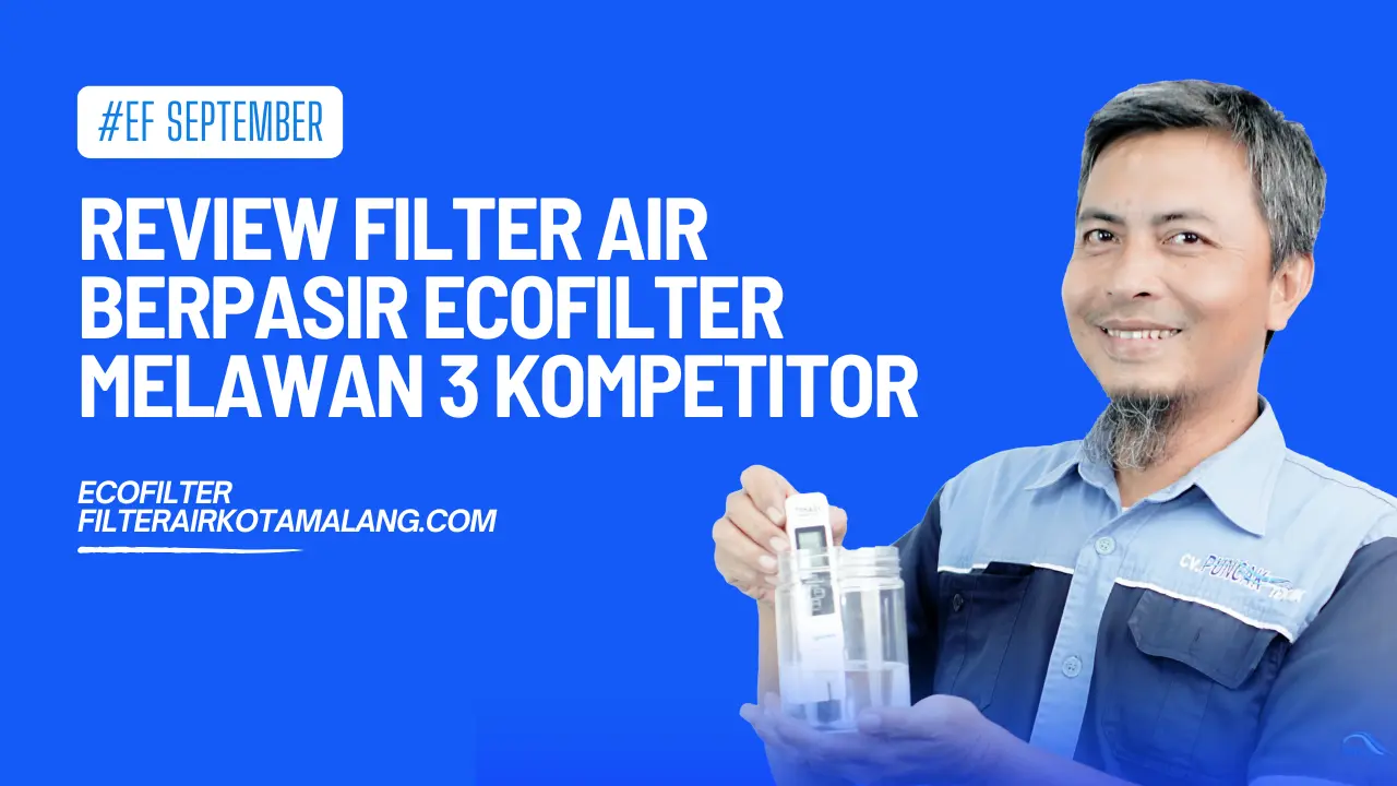 review filter air berpasir ecofilter