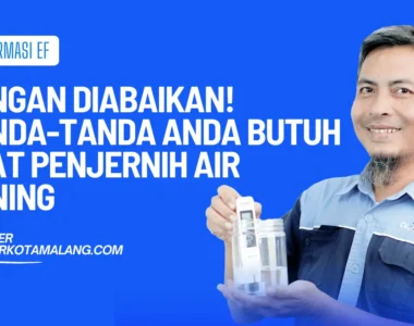 tanda rumah butuh alat penjernih air kuning