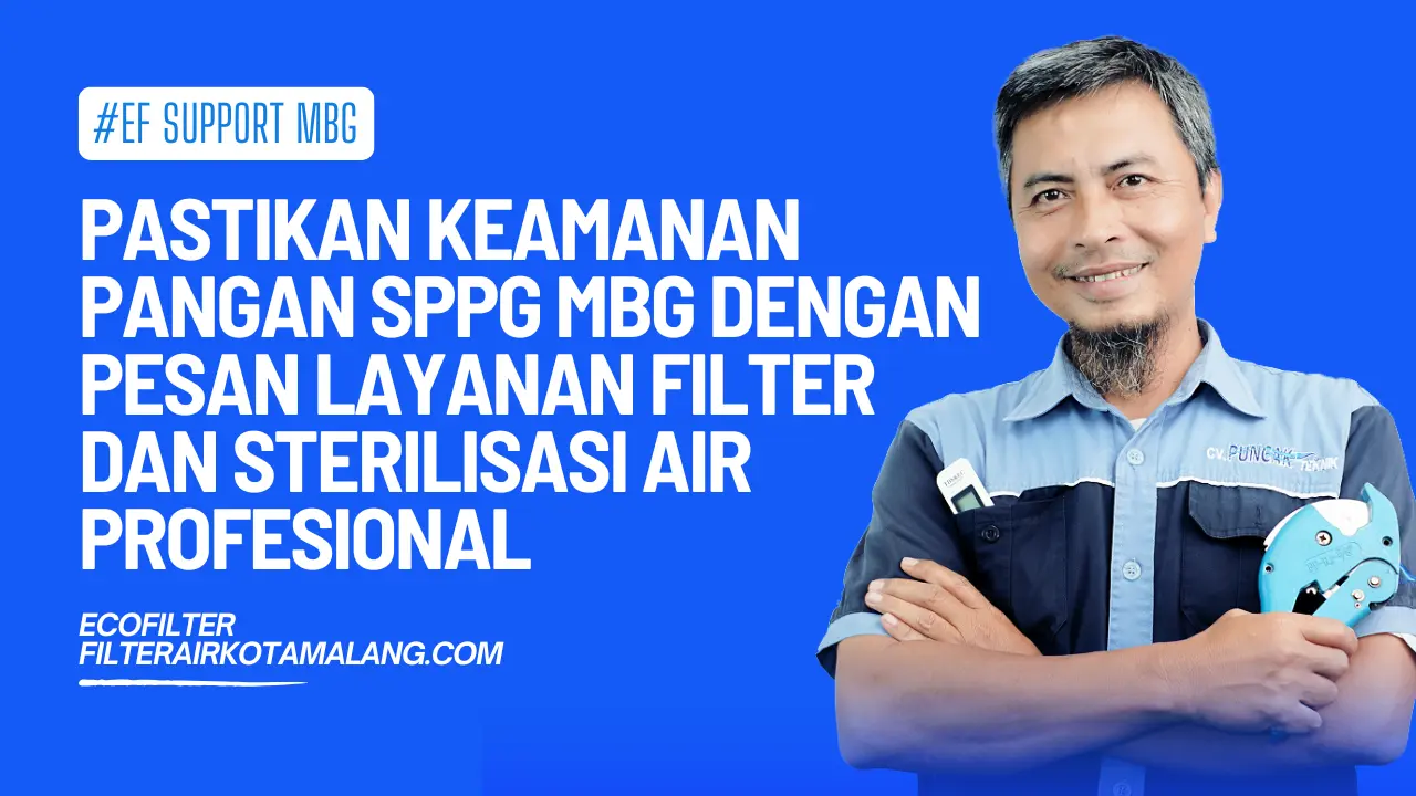 keamanan pangan sppg mbg dengan layanan filter dan sterilisasi air