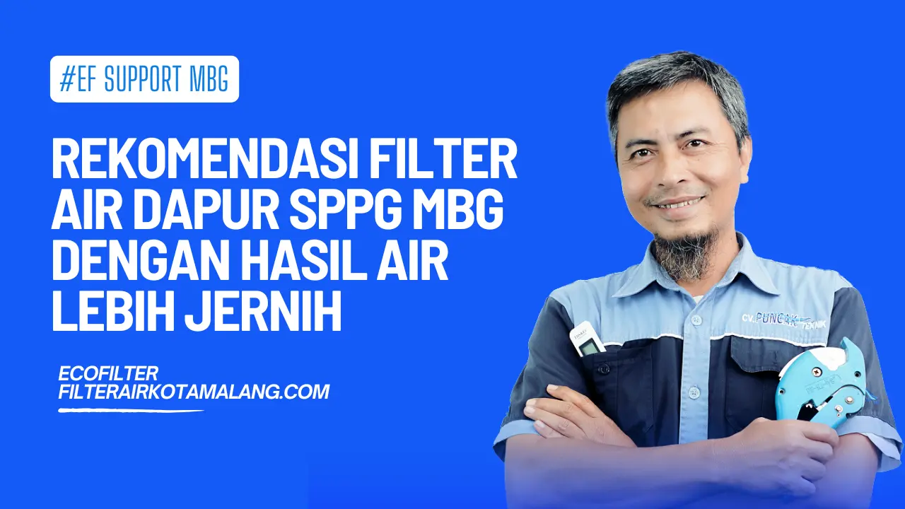 rekomendasi filter air dapur sppg mbg