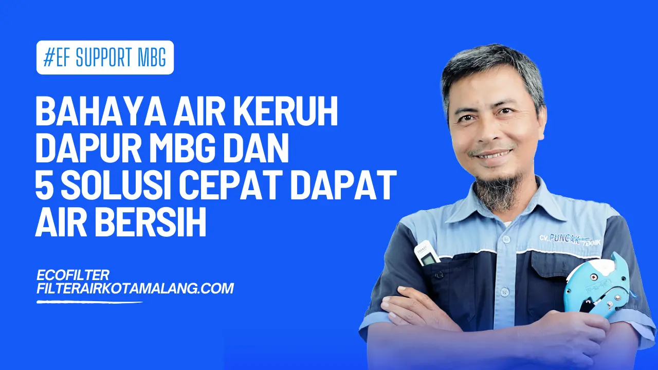 air keruh dapur mbg dan solusi untuk air bersih