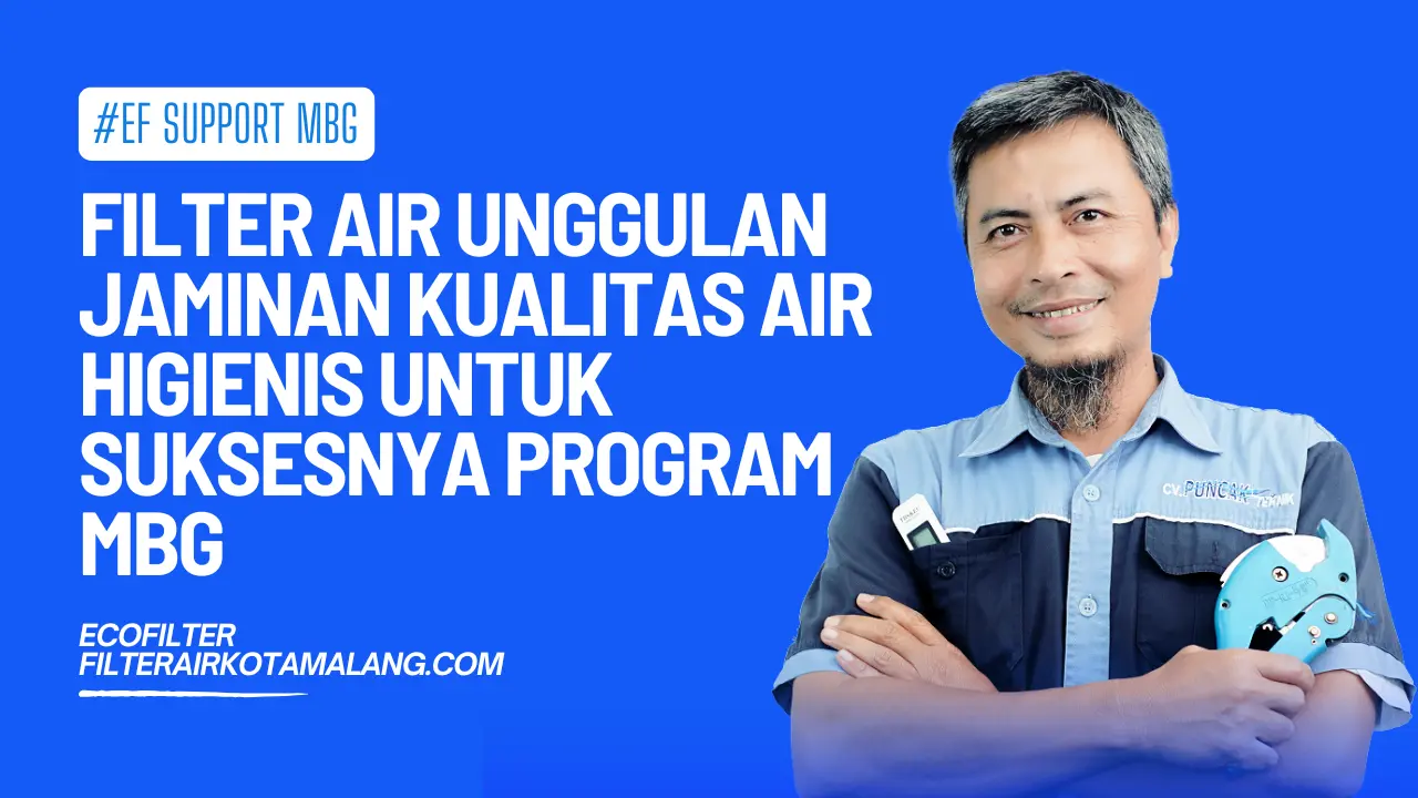 filter air unggulan jaminan kualitas air program mbg