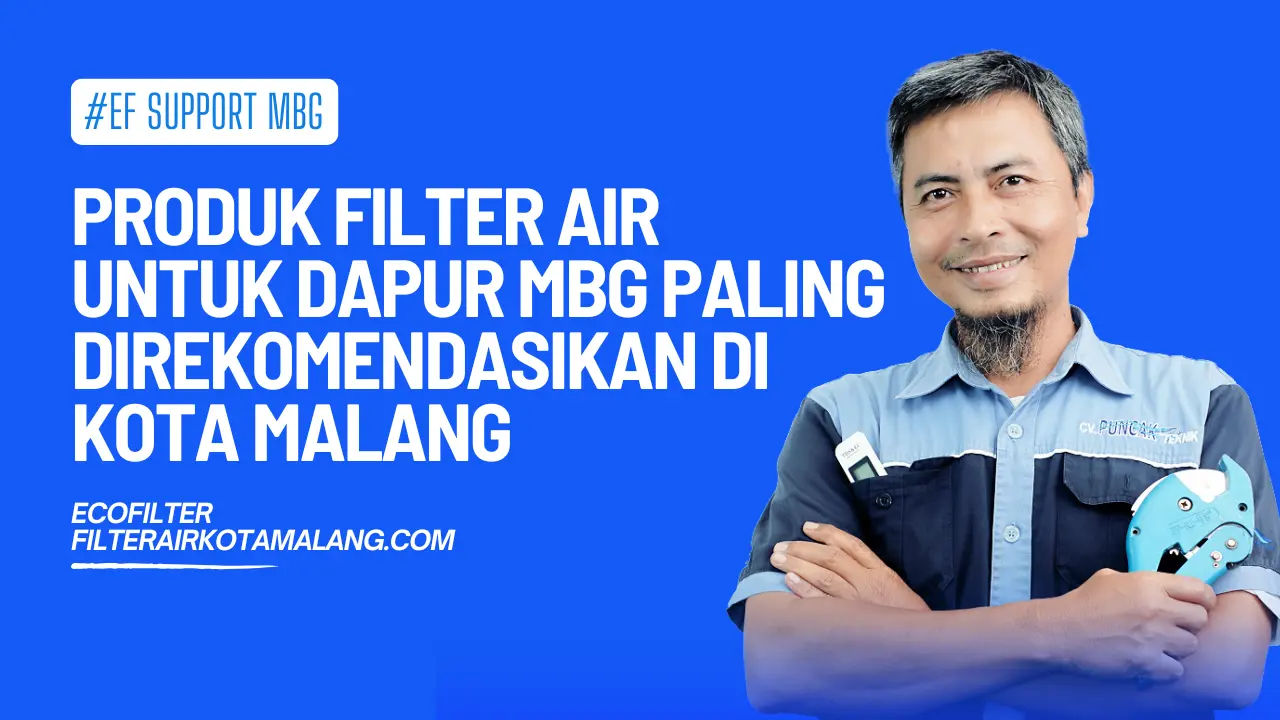 produk filter air untuk dapur mbg rekomendasi di kota malang