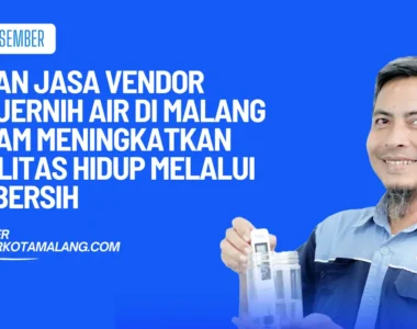 peran jasa vendor penjernih air di malang