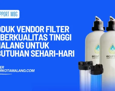 produk vendor filter air kualitas tinggi di malang