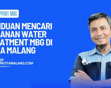 panduan mencari layanan water treatment mbg kota malang