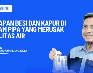 endapan besi dan kapur dalam pipa
