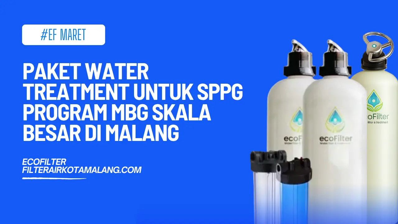 Water Treatment untuk SPPG Program MBG Skala Besar