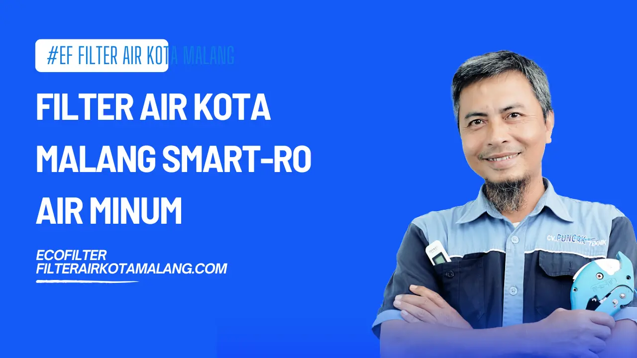 Filter Air Kota Malang Paket Smart-RO Air Minum Otomatis 2026