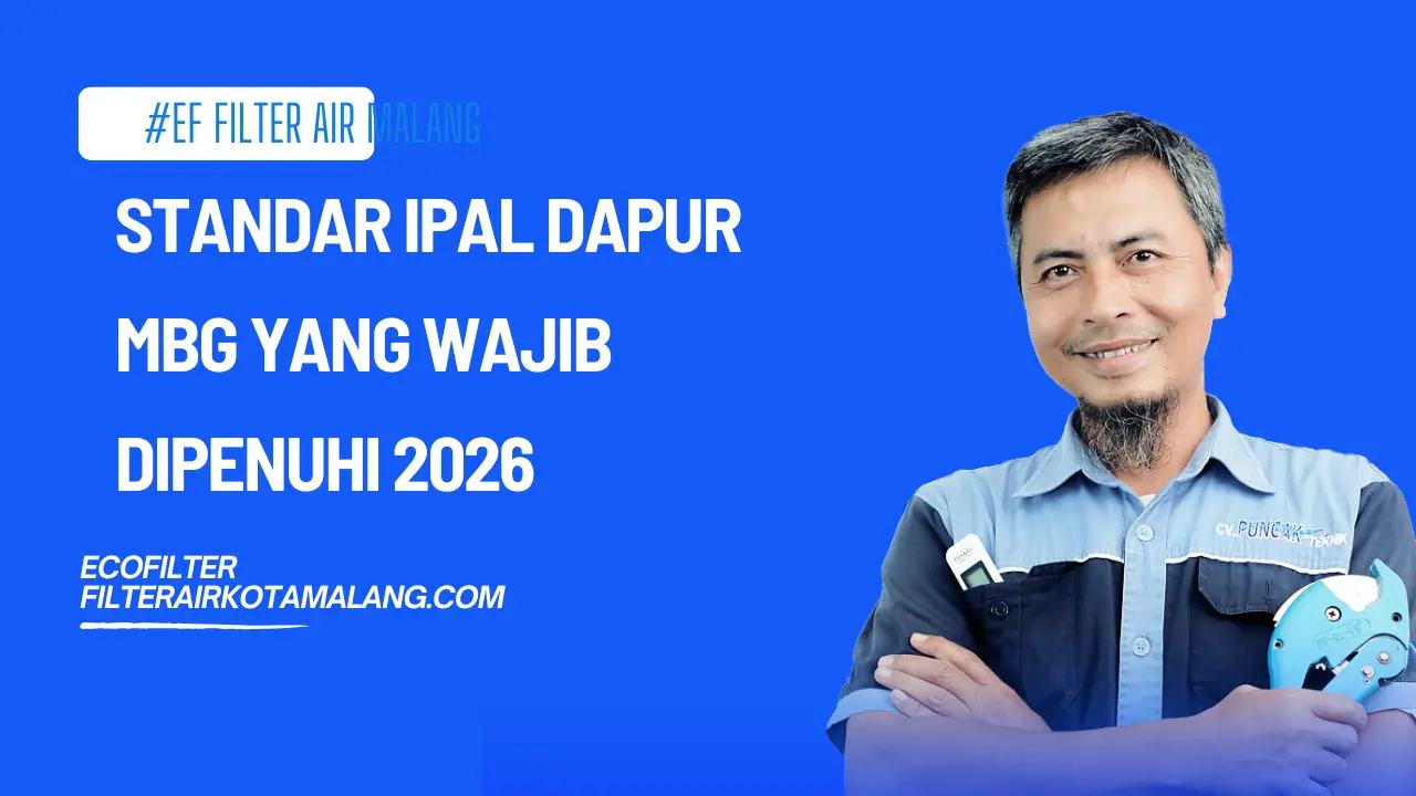 Standar IPAL Dapur MBG yang Wajib Dipenuhi 2026