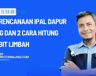 Perencanaan IPAL Dapur MBG dan 2 Cara Hitung Debit Limbah 2026