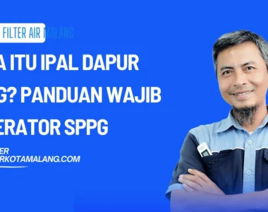 Apa Itu IPAL Dapur MBG? Panduan Wajib Operator SPPG 2026