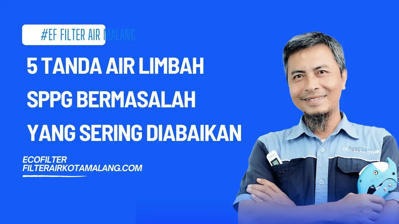 Grease Trap vs Biofilter vs IPAL Mana yang Wajib untuk SPPG?