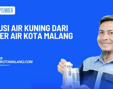 Solusi Air Kuning dari Filter Air Kota Malang